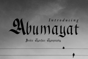 Abumayat: A Blackletter Font Built for Bold Branding